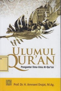 Image of Ulumul Qur'an: Pengantar Ilmu-Ilmu Al Qur'an