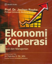 Image of Ekonomi Koperasi: Teori dan Manajemen