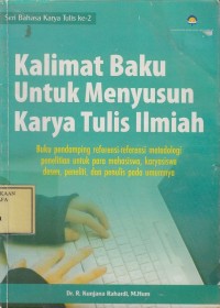 Image of Kalimat Baku untuk Menyusun Karya Tulis Ilmiah