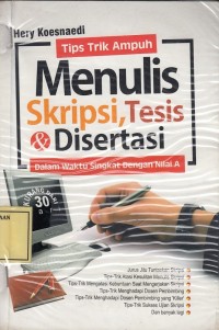 Image of Tips Trik Ampuh Menulis Skripsi, Tesis & Disertasi