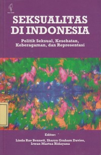 Image of Seksualitas di Indonesia: Politik Seksual, Kesehatan, Keberagaman dan Representasi