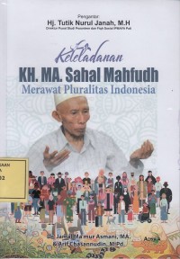 Image of Keteladanan KH. MA. Sahal Mahfudh Merawat Pluralitas Indonesia