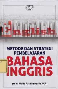 Image of Metode dan Strategi Pembelajaran Bahasa Inggris