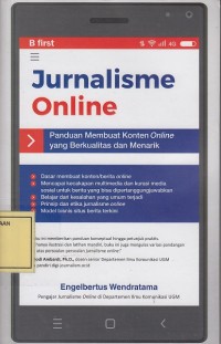 Image of Jurnalisme Online: Panduan Membuat Konten Online yang Berkualitas dan Menarik