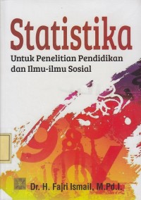 Image of Statistika untuk Penelitian Pendidikan dan Ilmu-Ilmu Sosial