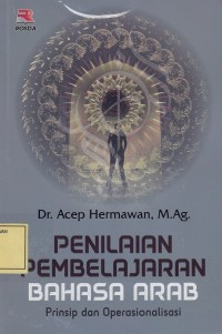 Image of Penilaian Pembelajaran Bahasa Arab: Prinsip dan Operasionalisasi