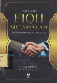 Image of Dasar-Dasar Fiqh Mu'amalah dan Hukum Perikatan Islam