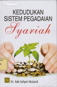 Image of Kedudukan Sistem Pegadaian Syariah