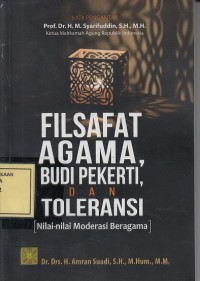 Image of Filsafat Agama, Budi Pekerti dan Toleransi: Nilai-Nilai Moderasi Beragama