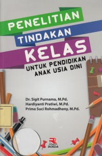 Image of Penelitian Tindakan Kelas untuk Pendidikan Anak Usia Dini
