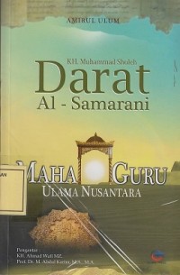Image of KH. Muhammad Sholeh Darat Al-Samarani: Maha Guru Ulama Nusantara