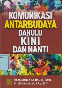 Image of Komunikasi Antarbudaya Dahulu Kini dan Nanti