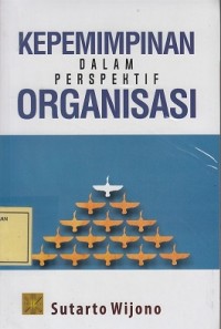 Image of Kepemimpinan dalam Perspektif Organisasi