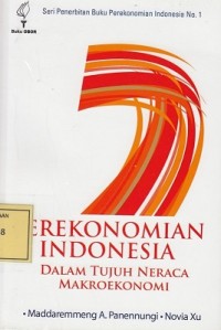 Image of Perekonomian Indonesia dalam Tujuh Neraca Makroekonomi