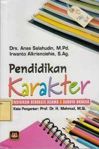 Image of Pendidikan Karakter: Pendidikan Berbasis Agama & Budaya Bangsa