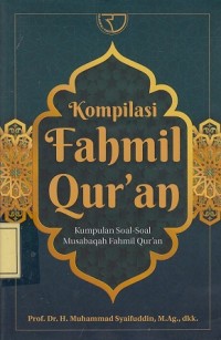 Image of Kompilasi Fahmil Qur'an: Kumpulan Soal-Soal Musabaqah Fahmil Qur'an