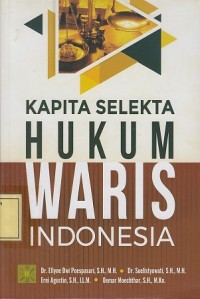 Image of Kapita Selekta Hukum Waris Indonesia