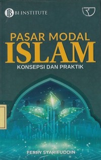 Image of Pasar Modal Islam: Konsepsi dan Praktik