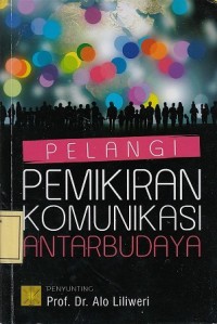 Image of Pelangi Pemikiran Komunikasi Antarbudaya