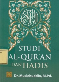 Image of Studi Al-Qur'an dan Hadis
