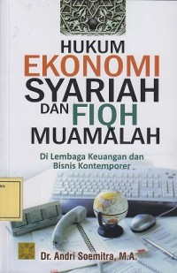 Image of Hukum Ekonomi Syariah dan Fiqh Muamalah di Lembaga Keuangan dan Bisnis Kontemporer