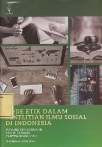 Image of Kode Etik dalam Penelitian Ilmu Sosial di Indonesia