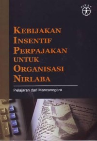 Image of Kebijakan Insentif Perpajakan Untuk Organisasi Nirlaba