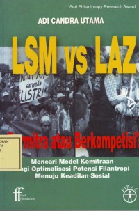 Image of LSM Vs LAZ: Bermitra atau Berkompetisi?