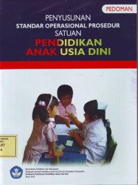 Image of Penyusunan Standar Operasional Prosedur Satuan Pendidikan Anak Usia Dini
