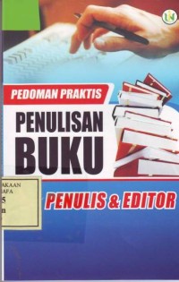 Image of Pedoman Praktis Penulisan Buku; Bagi Penulis & Editor