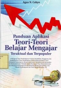 Image of Panduan Aplikasi Teori-Teori Belajar Mengajar Teraktual dan Terpopuler