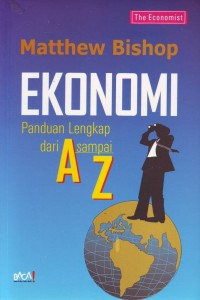 Image of Ekonomi; panduan lengkap dari A sampai Z