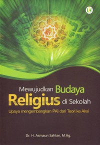 Image of Mewujudkan Budaya Religius di Sekolah