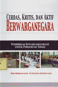 Image of Cerdas, Kritis dan Aktif Berwarganegara