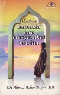Image of Citra Manusia dan Masyarakat Muslim