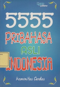 Image of 5555 Peribahasa Asli Indonesia