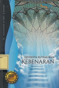 Image of Akhirnya Kutemukan Kebenaran