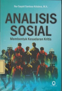 Image of Analisis Sosial: Membentuk Kesadaran Kritis