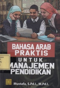Image of Bahasa Arab Praktis untuk Manajemen Pendidikan