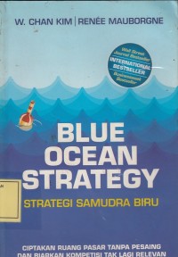 Image of Blue Ocean Strategy: Strategi Samudra Biru