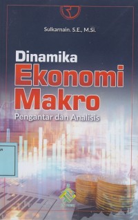 Image of Dinamika Ekonomi Makro: Pengantar dan Analisis