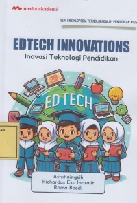 Image of Edtech Innovations: Inovasi Teknologi Pendidikan