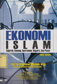 Image of Ekonomi Islam: Sejarah, Konsep, Instrumen, Negara dan Pasar