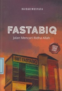 Image of Fastabiq: Jalan Mencari Ridha Allah