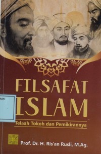 Image of Filsafat Islam: Telaah Tokoh dan Pemikirannya