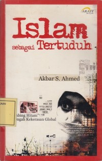 Image of Islam sebagai Tertuduh