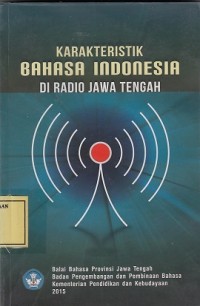 Image of Karakteristik Bahasa Indonesia di Radio Jawa Tengah