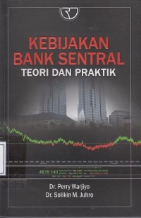 Image of Kebijakan Bank Sentral: Teori dan Praktik