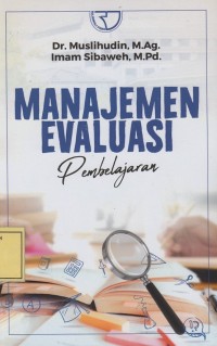 Image of Manajemen Evaluasi Pembelajaran