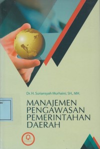 Image of Manajemen Pengawasan Pemerintahan Daerah